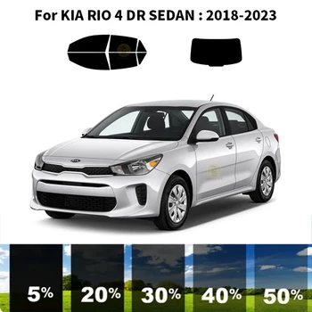 Pré-cortados nanoceramics carro UV Janela Matiz Kit de películas Automotivas Para KIA RIO 4 DR LIMOUSINE 2018-2023